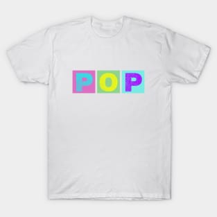 POP MUSIC T-Shirt